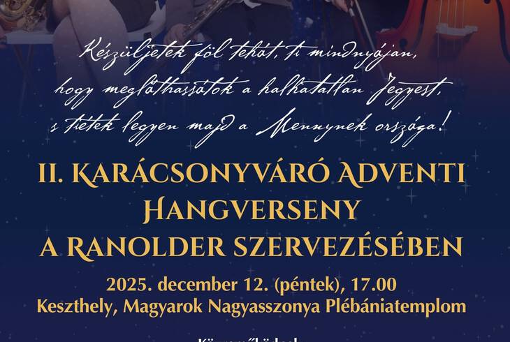 II. KARCSONYVR ADVENTI HANGVERSENY A RANOLDER SZERVEZSBEN